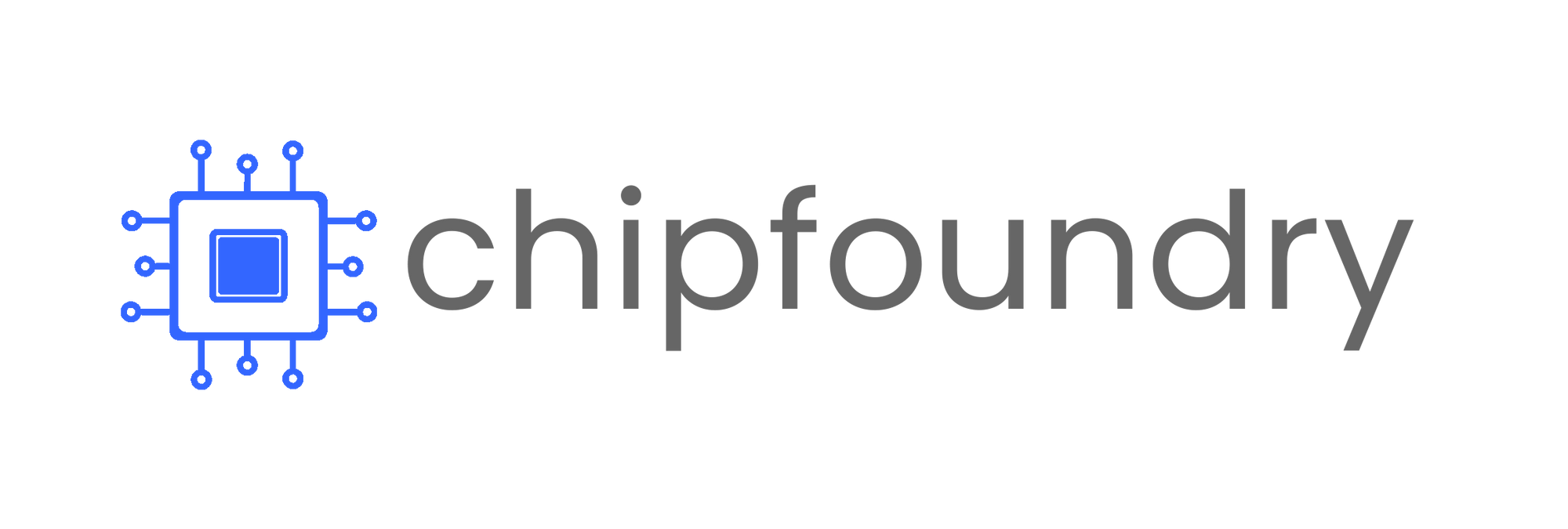 Chip Foundry